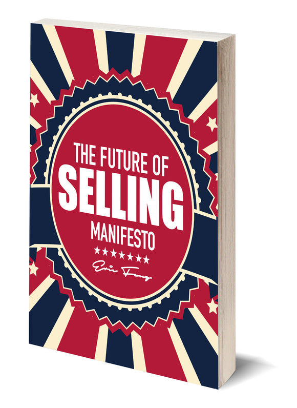 The Future of Selling Manifesto